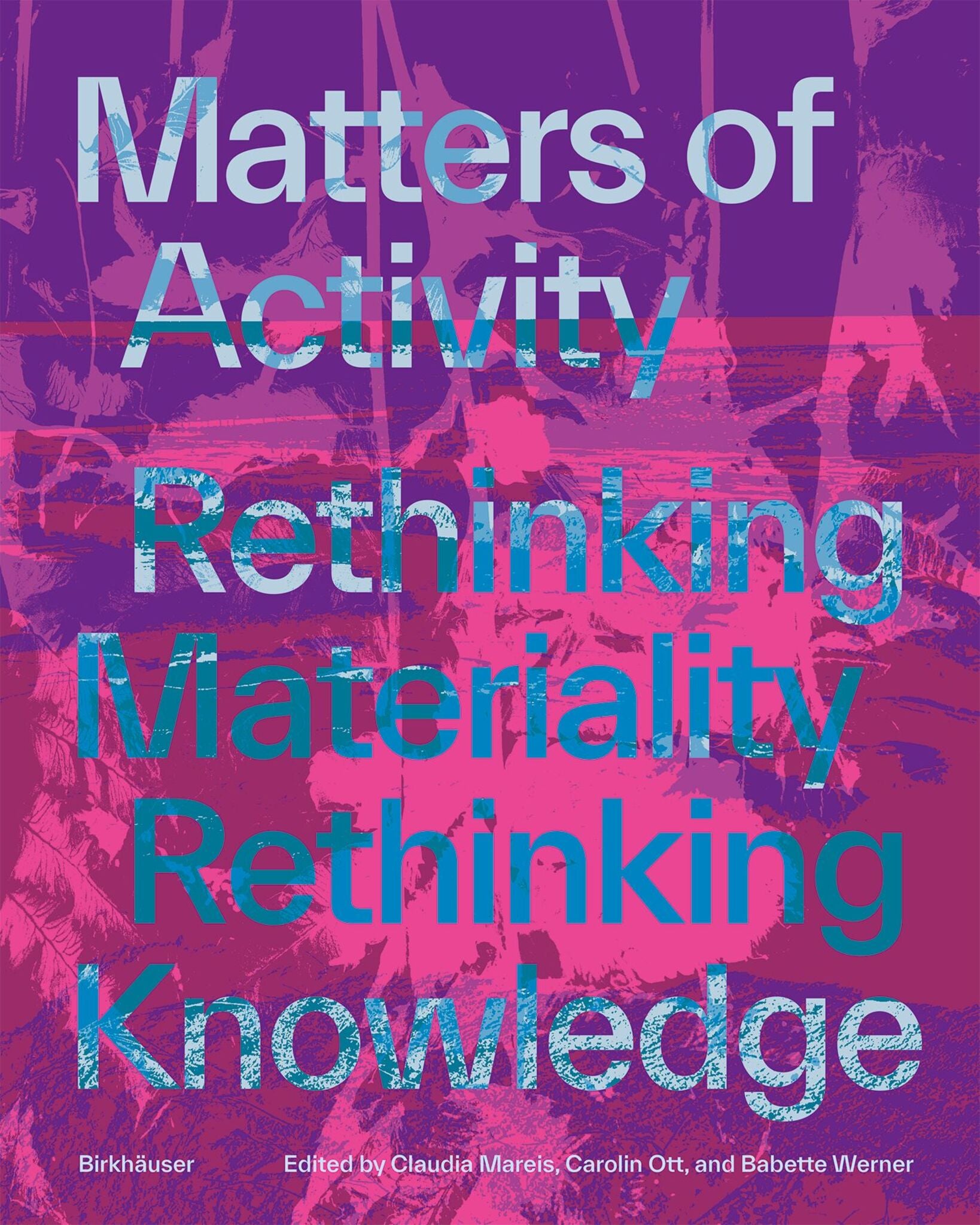 Cover image for Matters of Activity ISBN 9783035629767